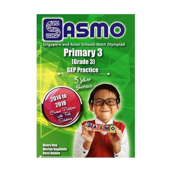 SASMO Math Competition 5 year series(2014-2018)-Primary 3