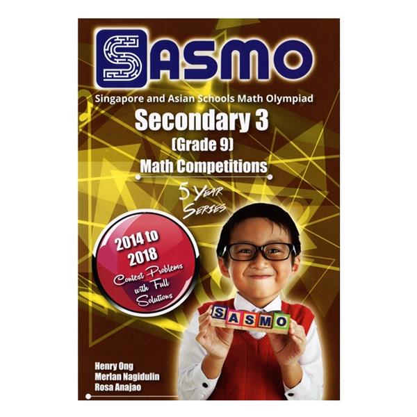 SASMO Math Competition 5 year series(2014-2018)-Secondary 3