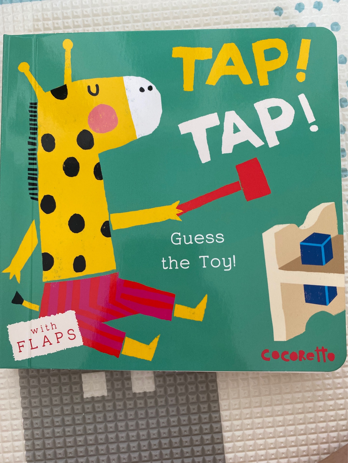 Tap! Tap! guess the toy