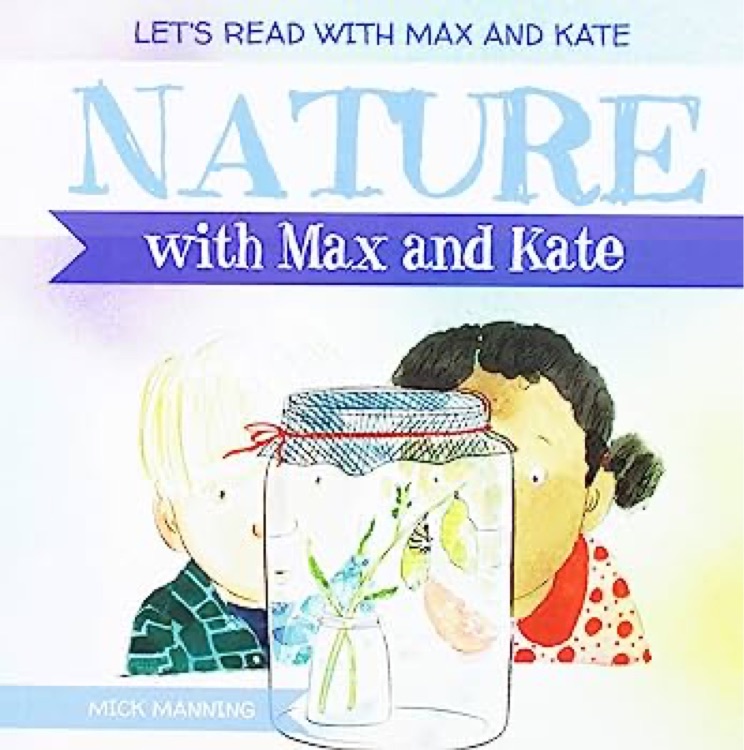 Nature with max and kate