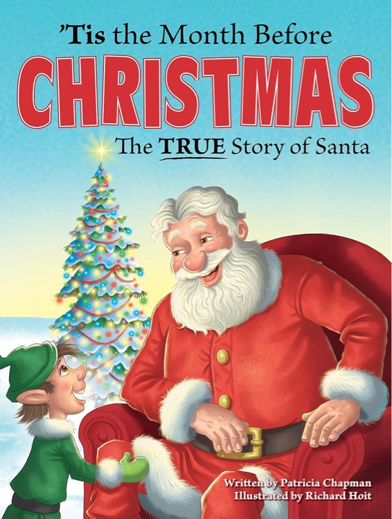 Tis the month before Christmas the true story of santa