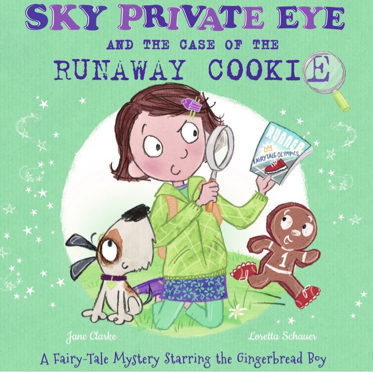 Sky Private Eye and the Case of the Runaway Cookie