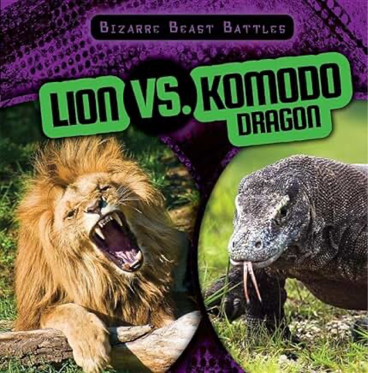 Lion Vs. Komodo Dragon