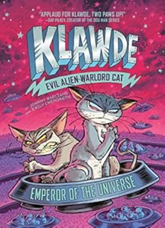 Klawde: Evil Alien Warlord Cat: Emperor of the Universe #5