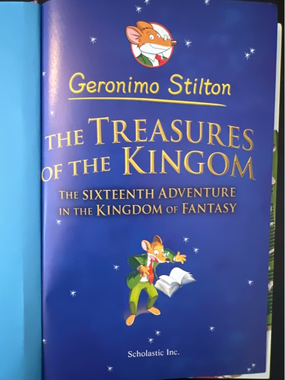 Geronimo Stilton THE TREASURES OF THE KINGDOM THE SIXTEENTH ADVENTURE IN THW KINGDOM OF FANTASY
