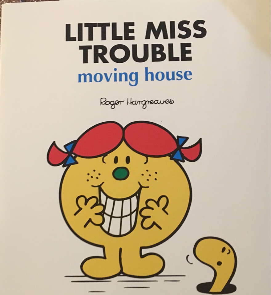 Little Miss Trouble moving house