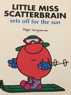 Little Miss Scatterbrain set off for the sun