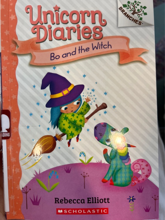 Unicorn diaries bo and the witch