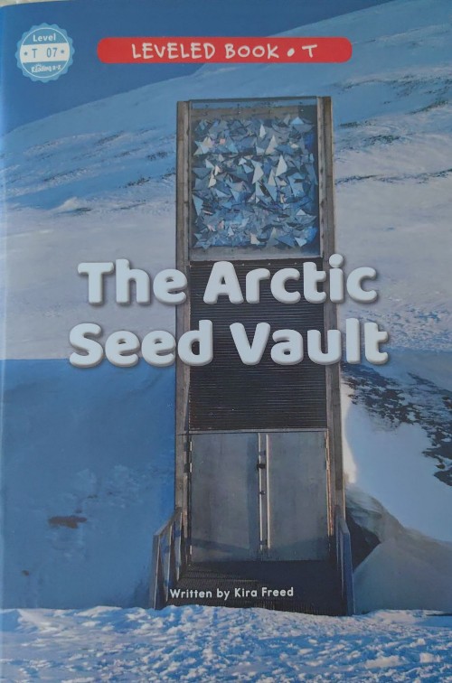 The Arctic Seed Vault(RAZ T)