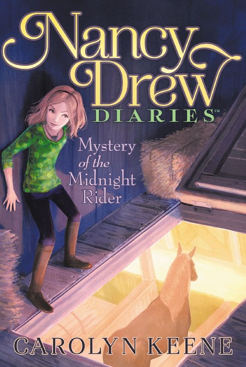 Nancy Drew Diaries #3 Mystery of the Midnight Rider