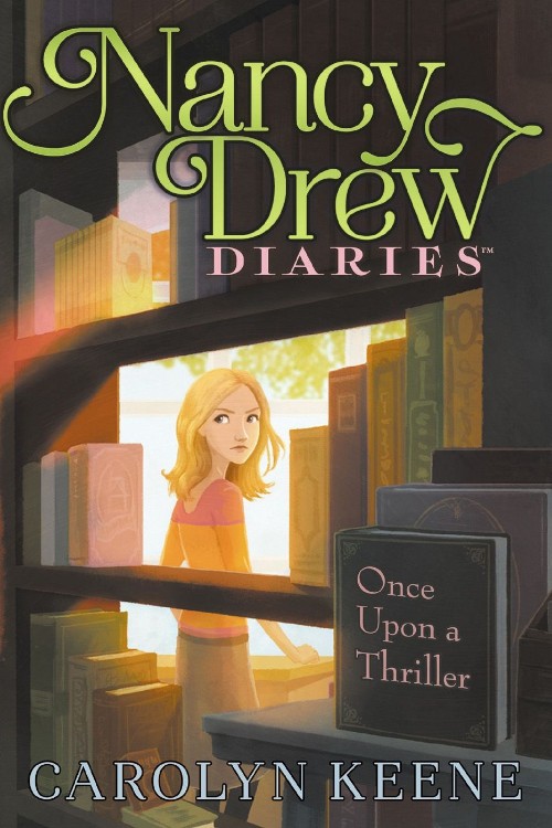 Nancy Drew Diaries #4 Once Upon a Thriller