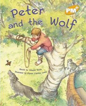 Peter and the Wolf PM PLUS Gold 21  Gold Level 21