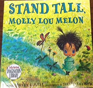 Stand Tall, Molly Lou Melon