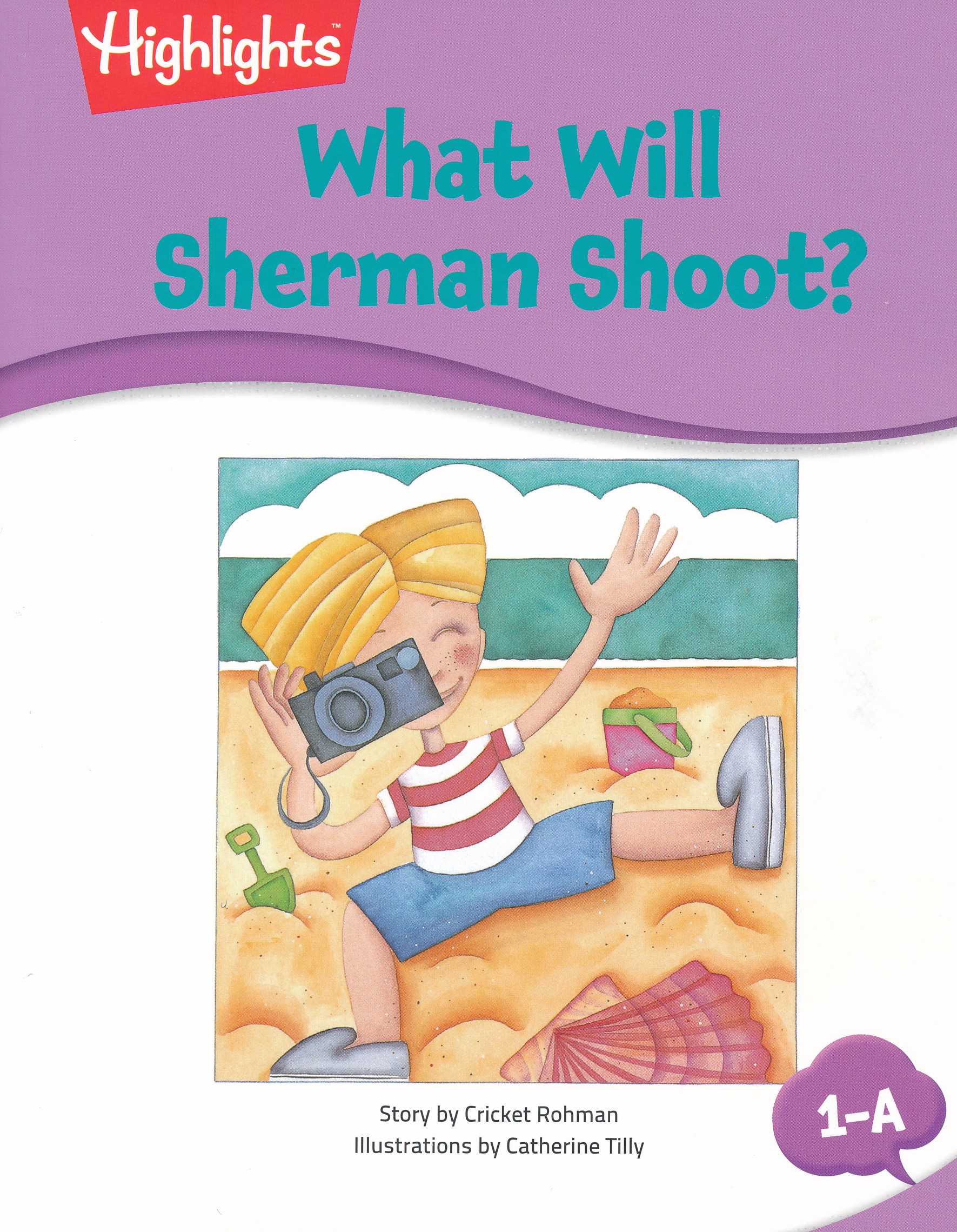 Highlights G1 Set A —What Will Sherman Shoot?