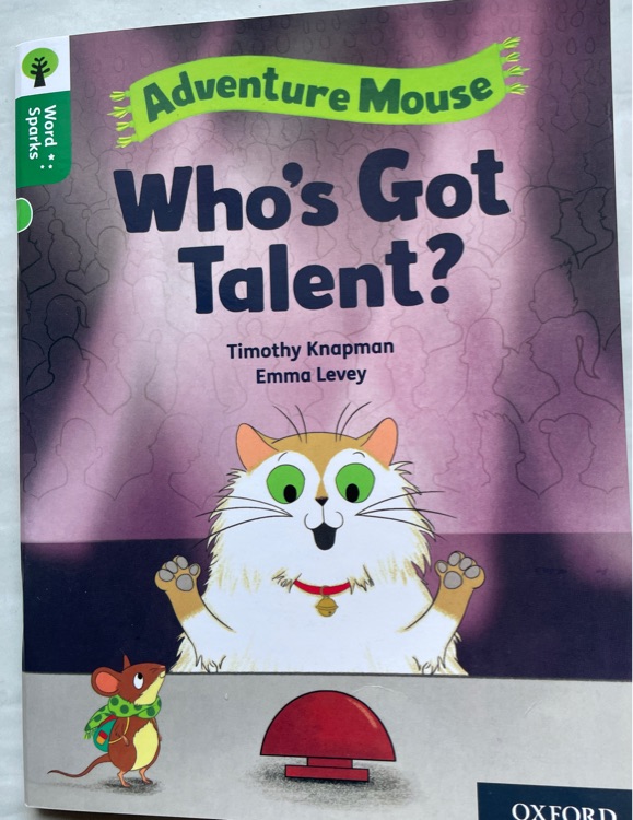 Oxford Reading Tree Word Sparks Level 12:Who's Got Talent?