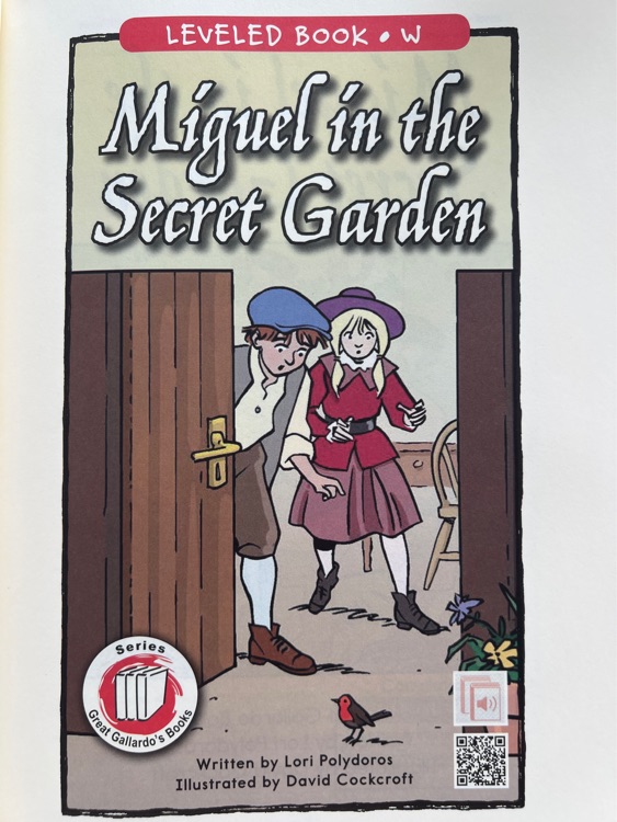 Miguel in the Secret Garden (RAZ W)
