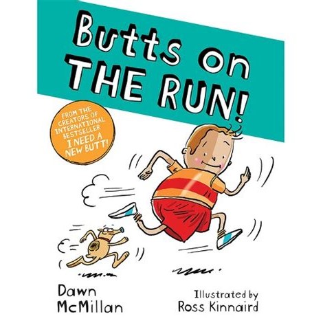 Butts On The Run!