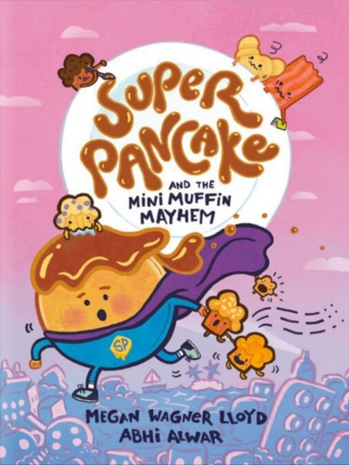 Super Pancake #2 and the Mini Muffin Mayhem