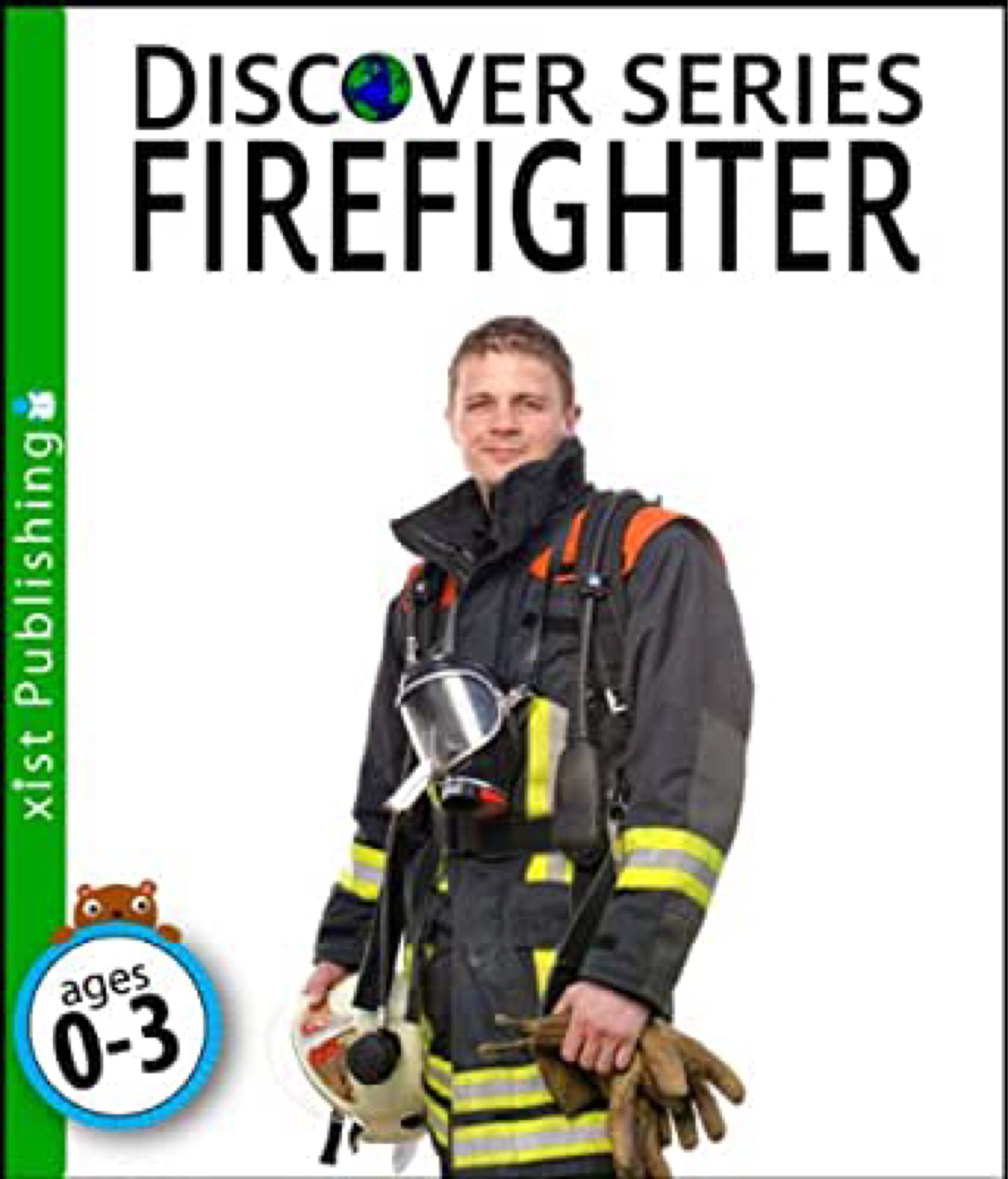 Discover series firefighter