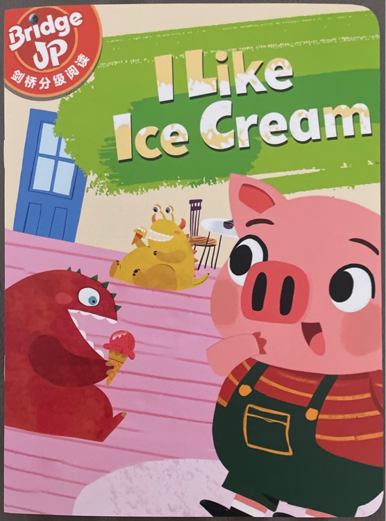 I like ice cream