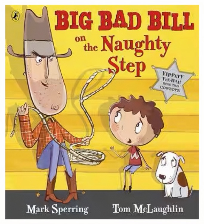 Big Bad Bill on the Naughty Step