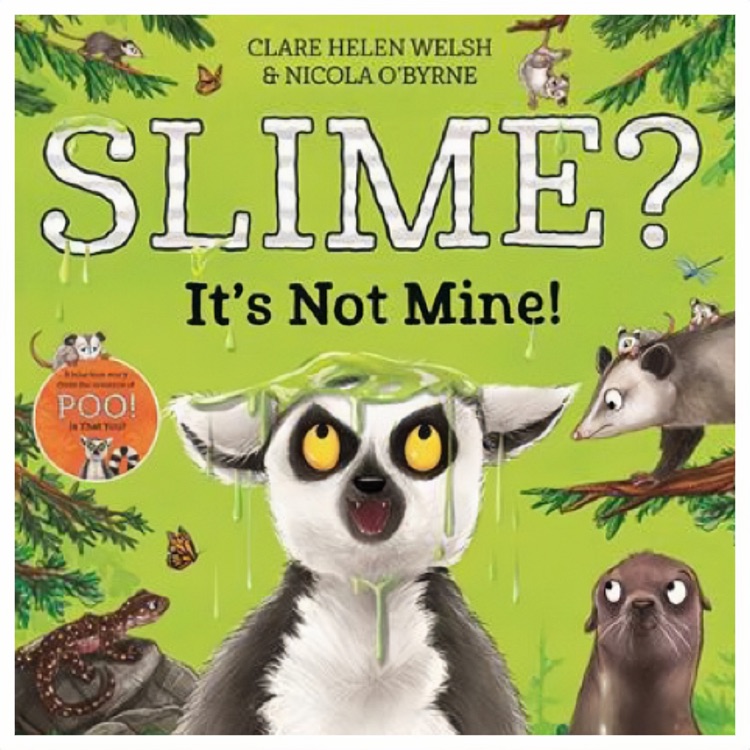 Slime? It's Not Mine!