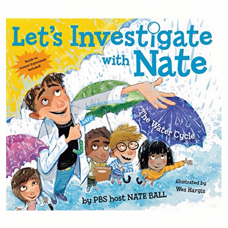 Let's investigate with Nate#1. The water cycle