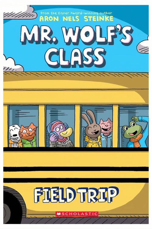 Field Trip (Mr. Wolf's Class #4)