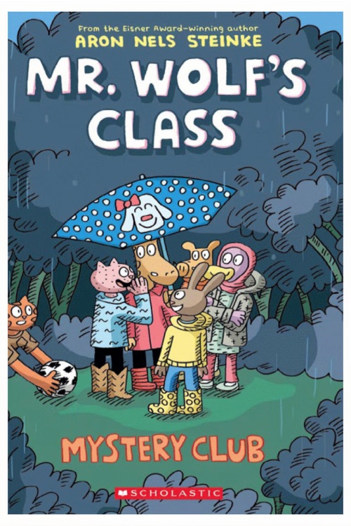 Mystery Club (Mr. Wolf's Class #2)