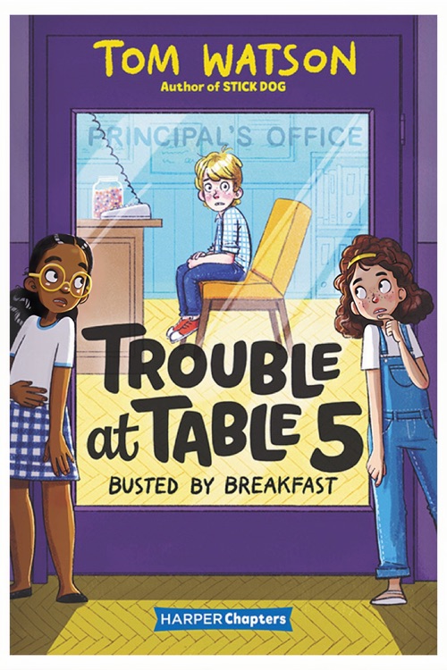 Trouble at Table 5 #2: Busted by Breakfast