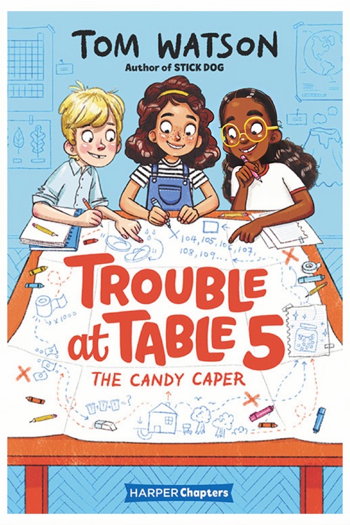 Trouble at Table 5 #1: The Candy Caper