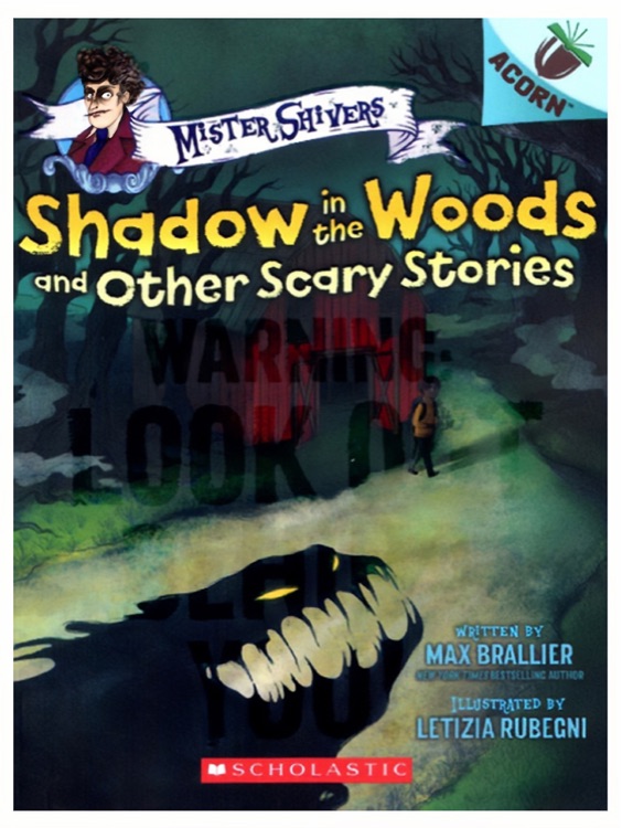 MisterShivers顫抖先生Shadow in the Woods and Other Scary Stories