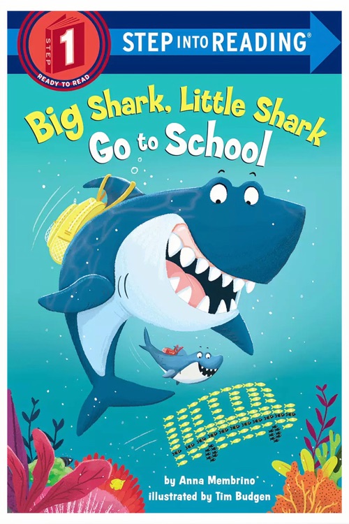 step into reading 1:  big shark little shark go to school