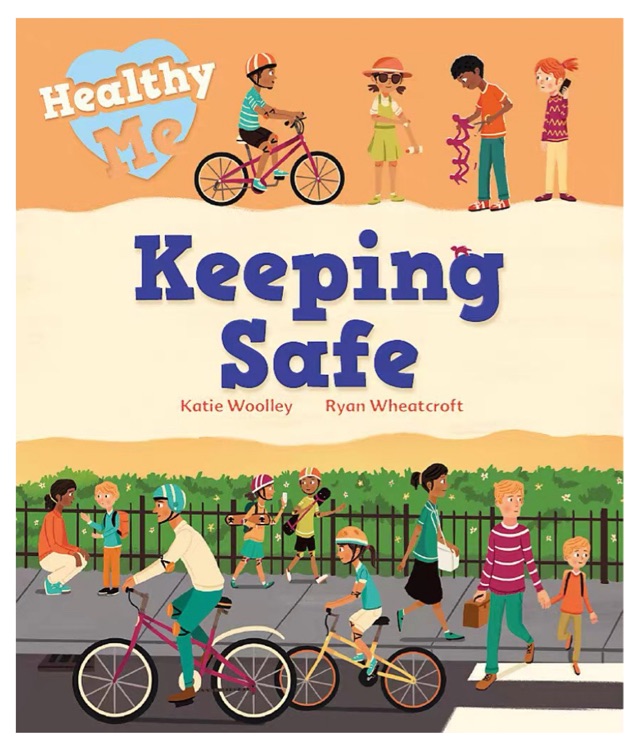 Healthy Me: Keeping Safe