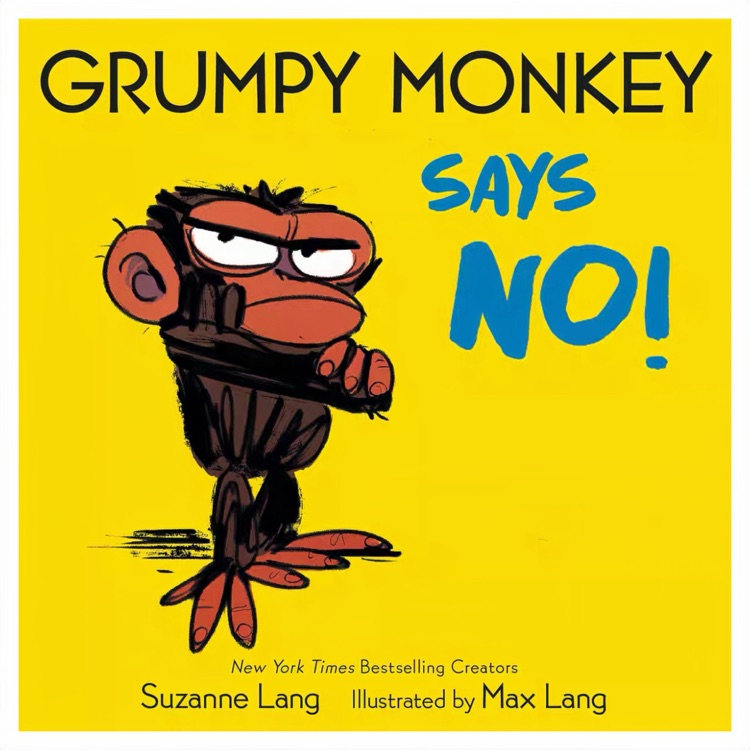 Grumpy Monkey Says No!