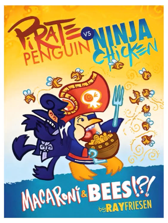 Pirate Penguin vs Ninja Chicken #3: Macaroni and Bees!?!