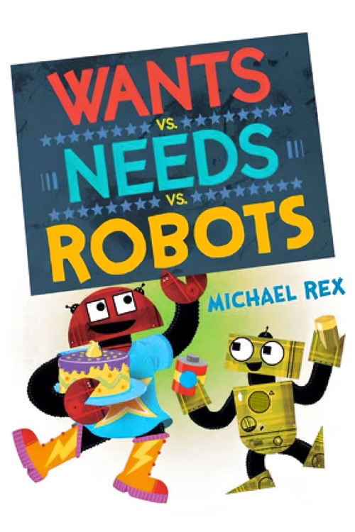 Wants vs. Needs vs. Robots