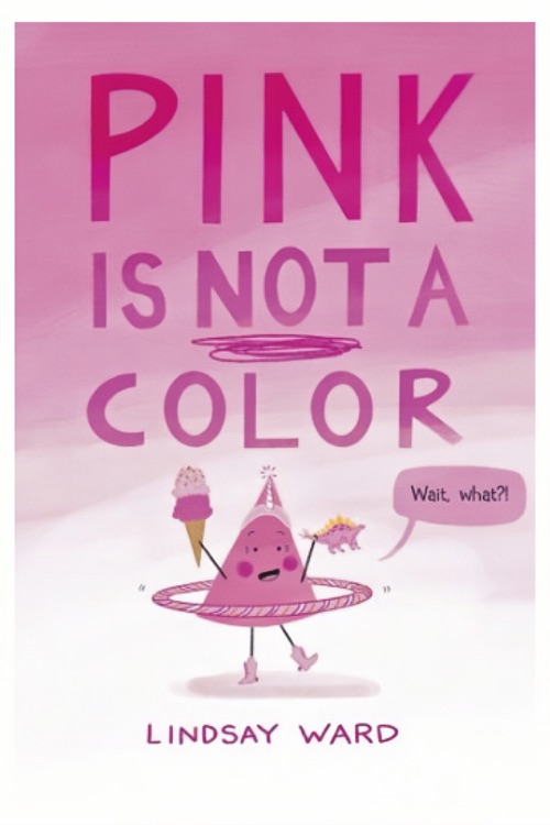 Pink Is Not a Color