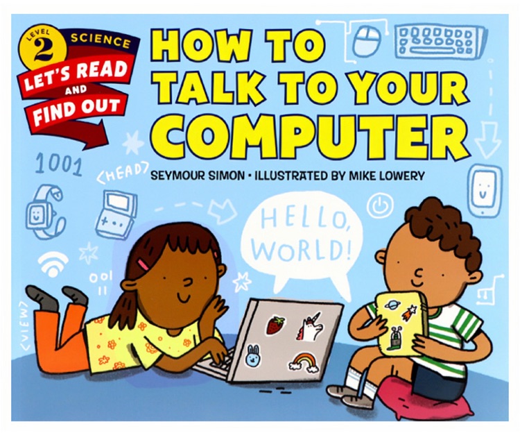 How to Talk to Your Computer