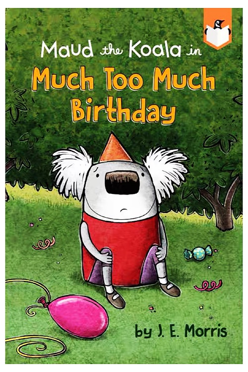 Much Too Much Birthday