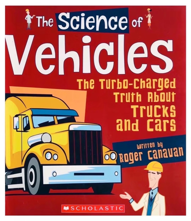 The Science of Vehicles: The Turbo-Charged Truth about Trucks and Cars