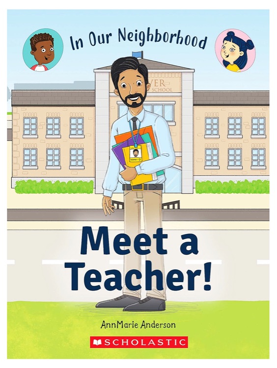 Meet a Teacher! (in Our Neighborhood)