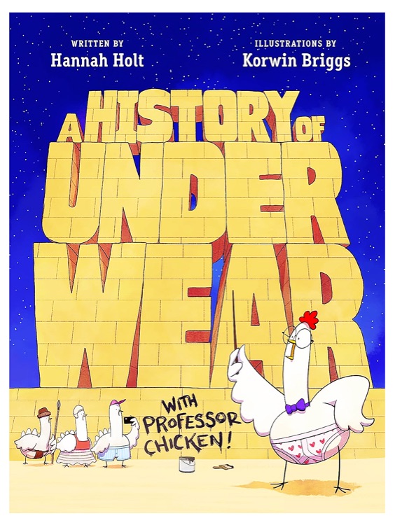 A History of Underwear with Professor Chicken