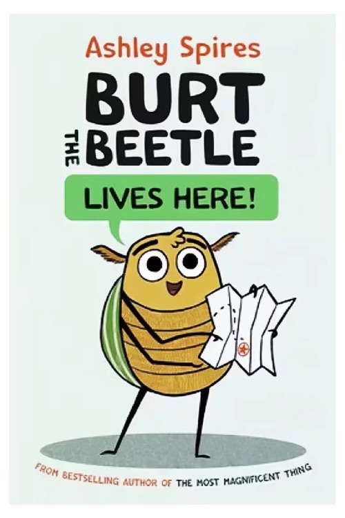 Burt the Beetle Lives Here!