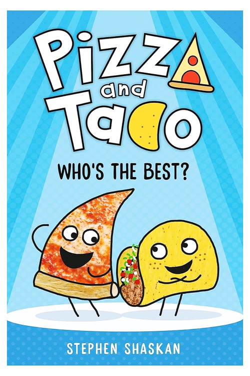 Pizza and Taco #1 Who's the Best?