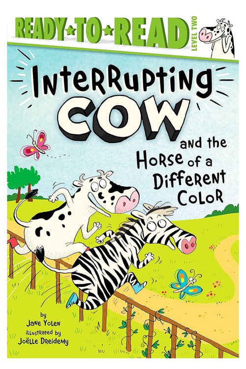 Ready to Read L2: Interrupting Cow and the Horse of a Different Color