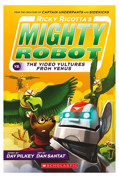 Ricky Ricotta's Mighty Robot #3 vs. the Video Vultures from Venus