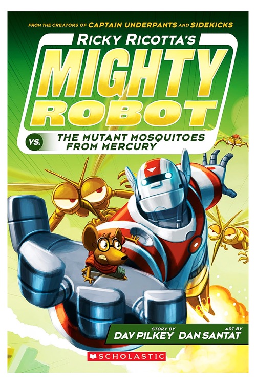 Ricky Ricotta's Mighty Robot #2 vs. the Mutant Mosquitoes from Mercury