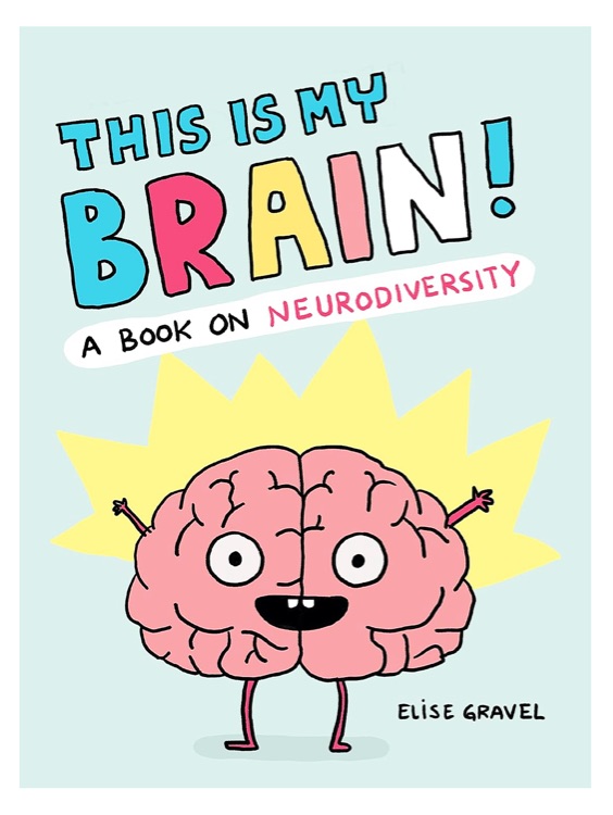 This Is My Brain! A Book on Neurodiversity