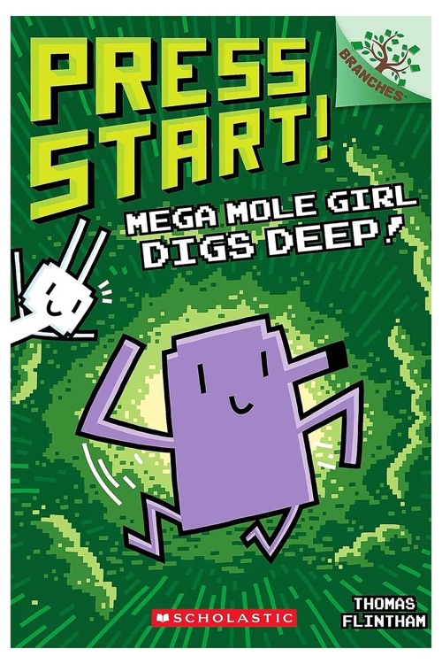 Press Start 15: Mega Mole Girl Digs Deep!